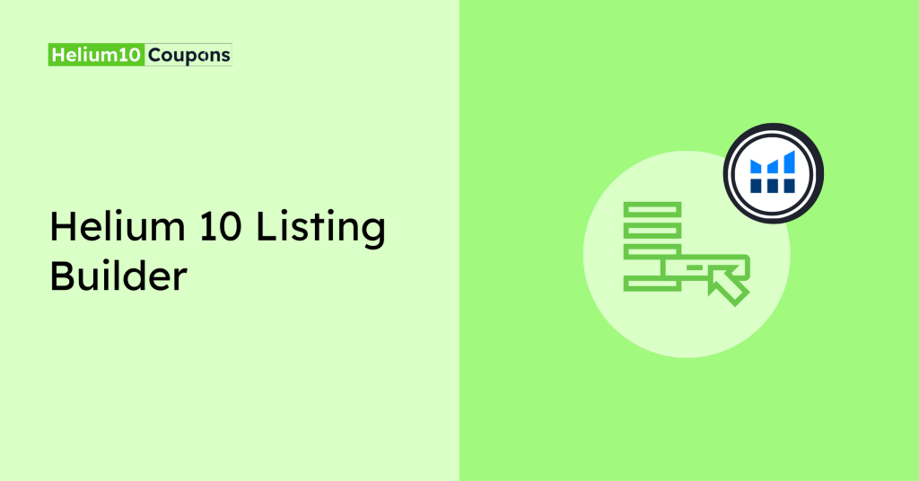 Helium 10 Listing Builder